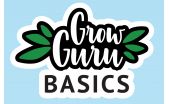 Grow Guru Basics